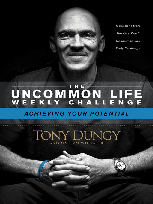 Title details for Achieving Your Potential by Tony Dungy - Available